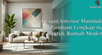 Desain Interior Minimalis Panduan Lengkap nya untuk Rumah Modern